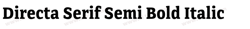 Directa Serif Semi Bold Italic字体转换 Directa Serif Semi Bold Italic字体转换